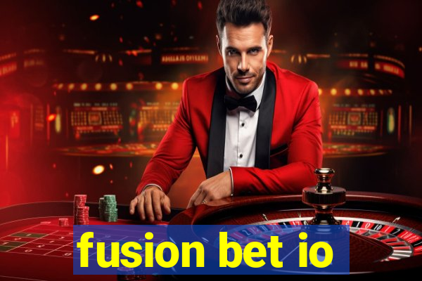 fusion bet io